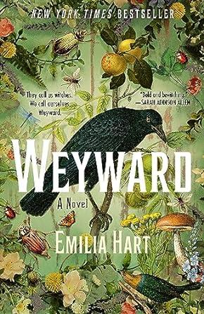 Weyward by Emilia Hart 